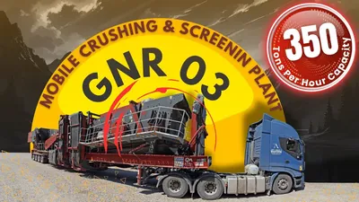 GNR 03 Mobile System Crushing and Screening Plant